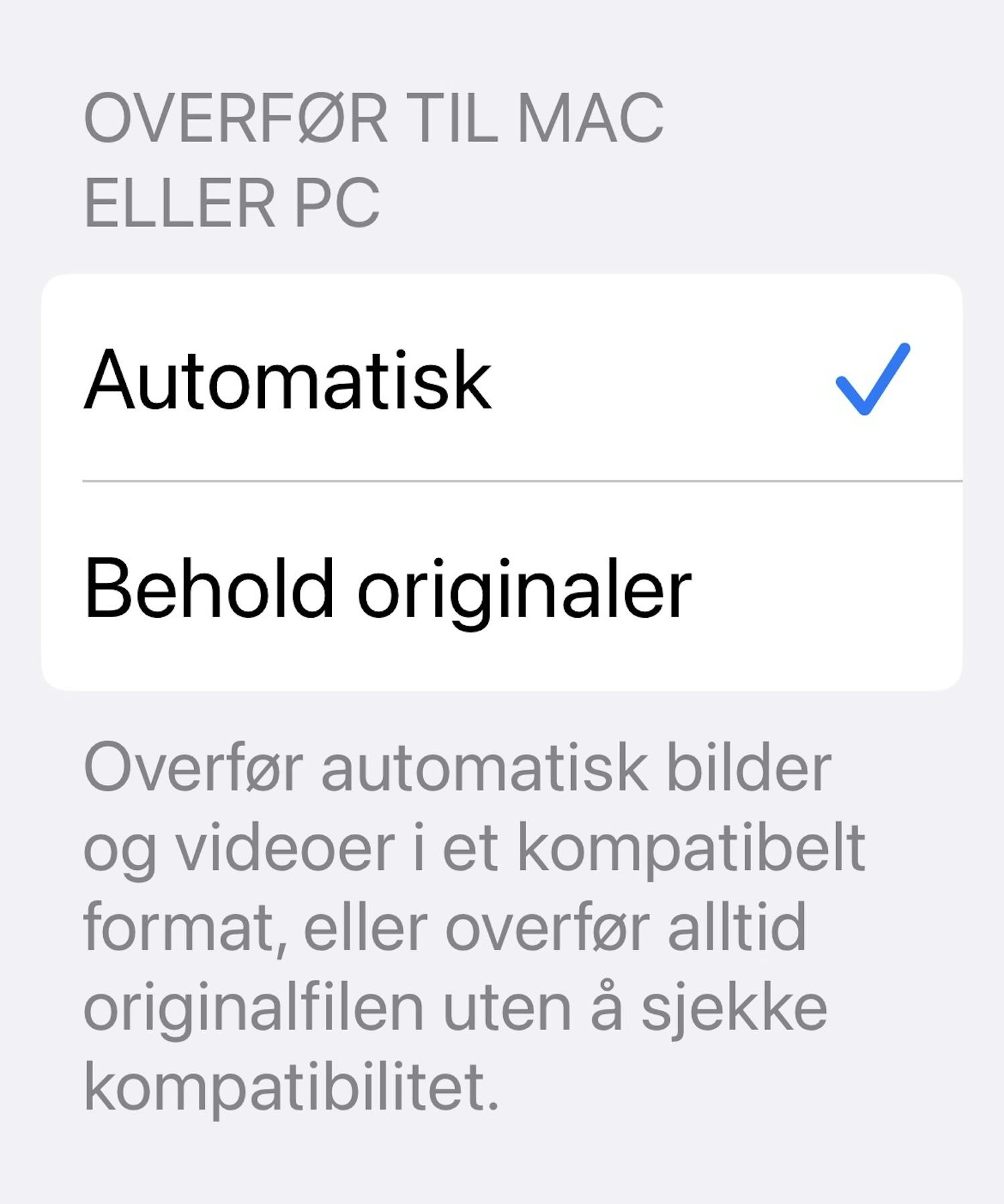 Overfør som jpg. La telefonen konvertere HEIC til jpg automatisk når du overfører bilder til en PC.